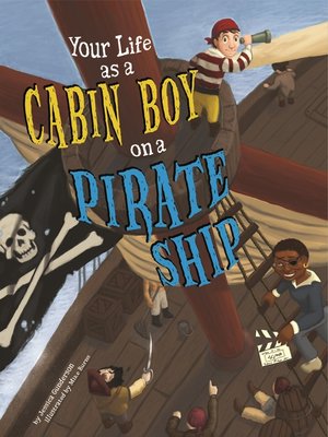 cover image of Your Life as a Cabin Boy on a Pirate Ship